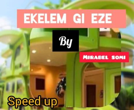 Mirabel Chisom - Ekelem Gi