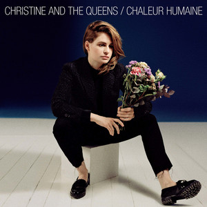 Christine and the Queens - Full of life