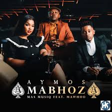 Aymos - Amabhoza ft. Mas Musiq & Mawhoo