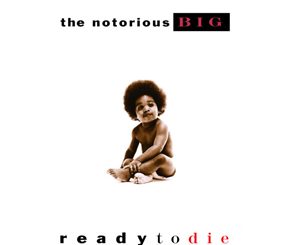 The Notorious B.I.G - Ready To Die Album